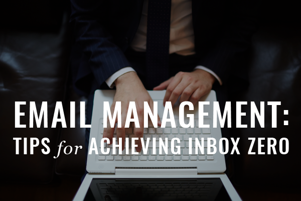 email management, tips for achieving inbox zero