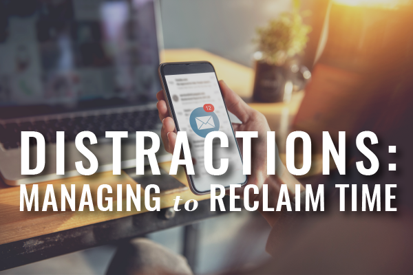 distraction management for busy lawyers
