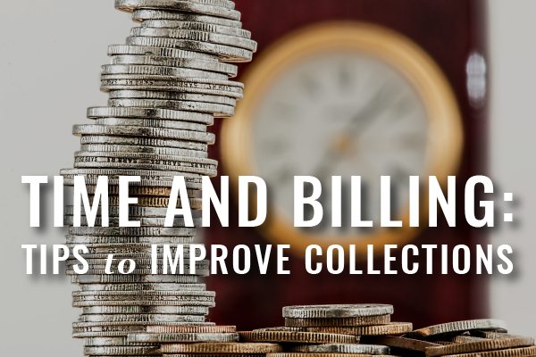 improving law practice collections time-keeping billing