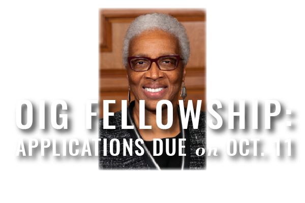 Headshot of Geraldine S. Hines with OIG Fellowship Applications due on Oct. 11