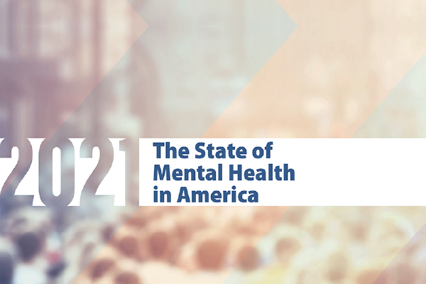 The text "2021 The State of Mental Health in America" with a textured background in soft colors