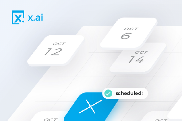 the x.ai logo in the upper left corner with a graphic of a three dimensional calendar with three October dates in white squares and one blue square with an x elevated above the rest, and a bubble that says 'scheduled!'